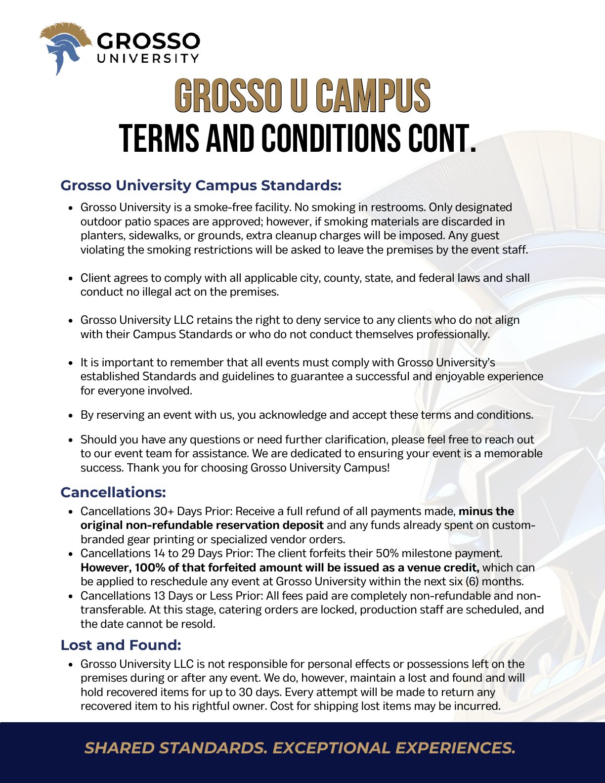 Terms and conditions continued: campus standards, cancellations, lost and found